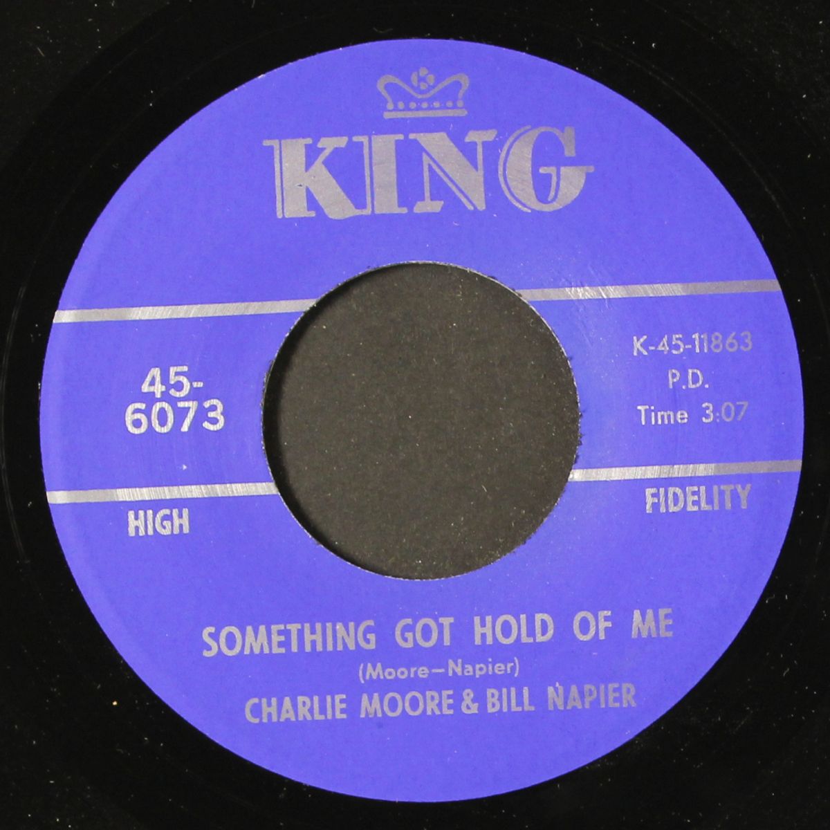 something got hold of me / i believe in the old time way by CHARLIE MOORE & BILL NAPIER