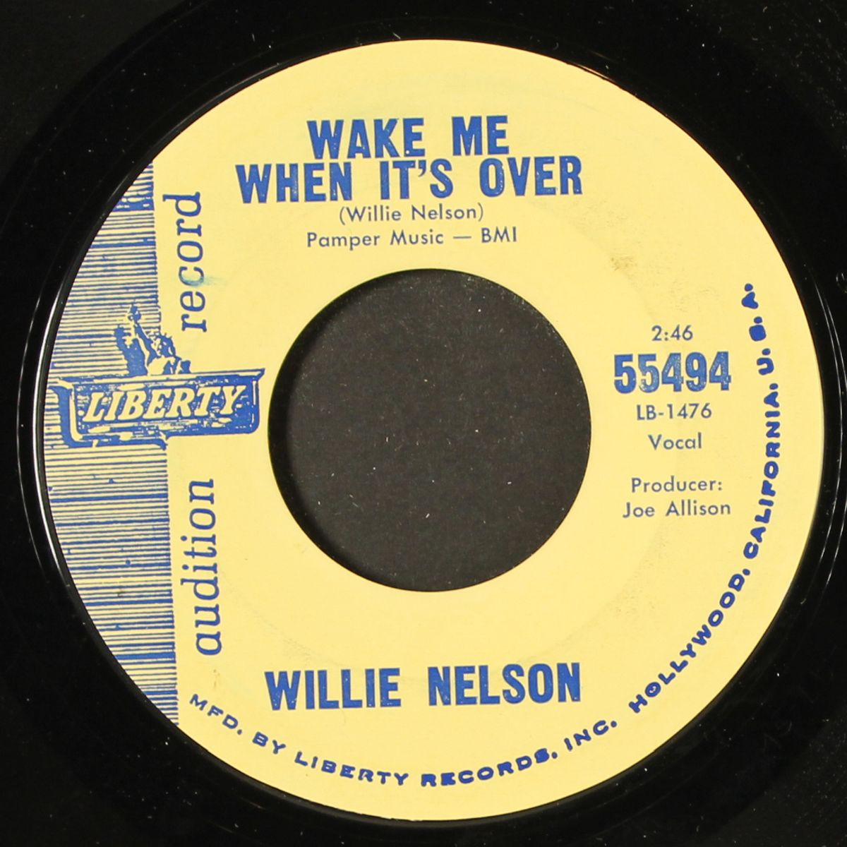 wake me when it's over / there's gonna be love in my house by WILLIE NELSON