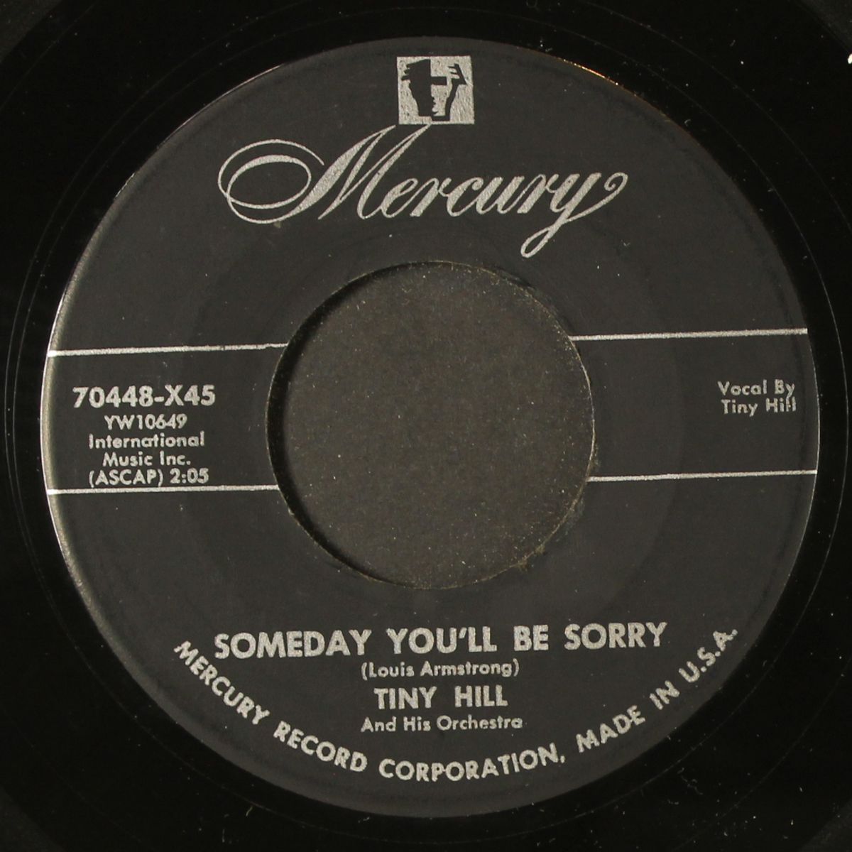 i get the blues (when it rains) / someday you'll be sorry by TINY HILL