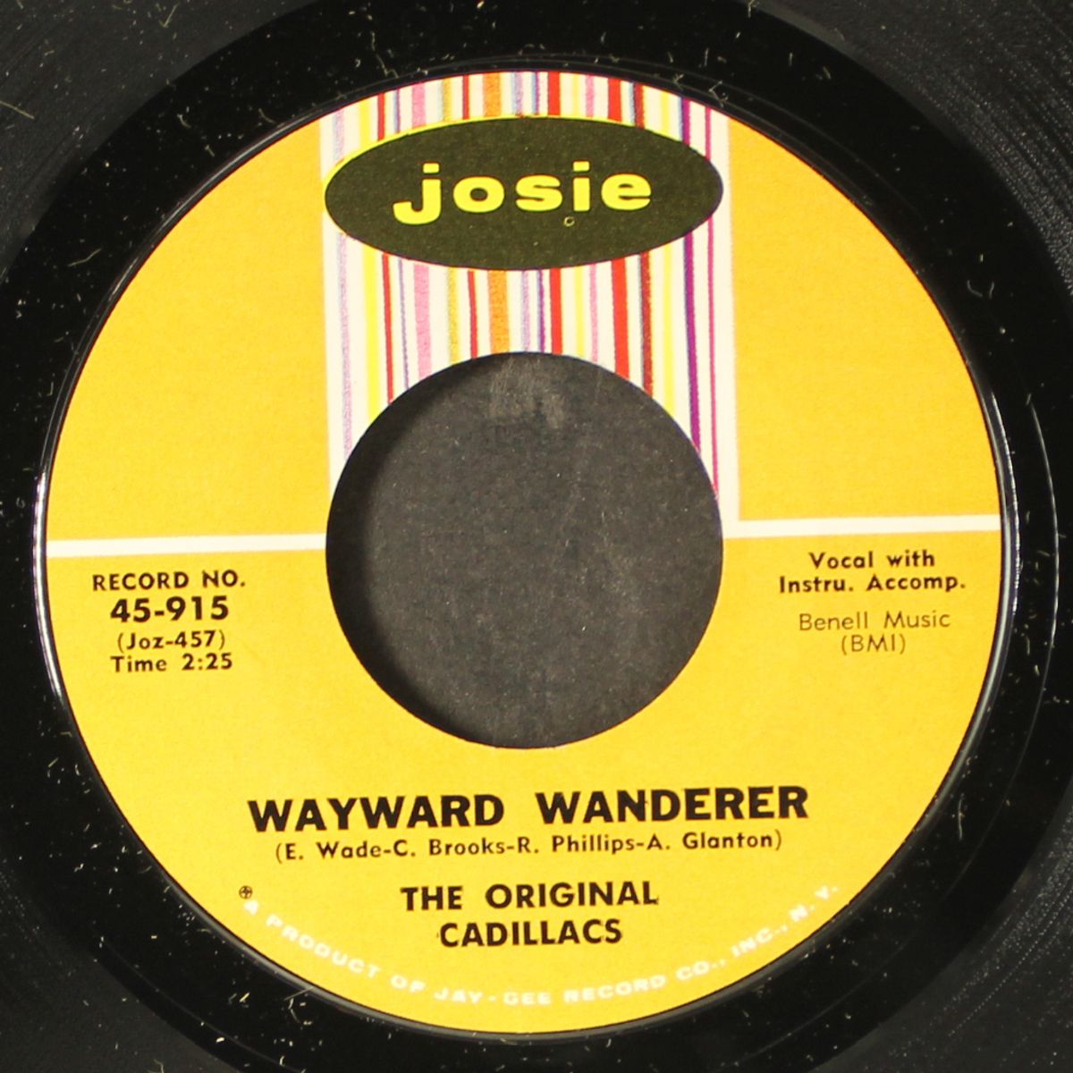 i'll never let you go / wayward wanderer by ORIGINAL CADILLACS