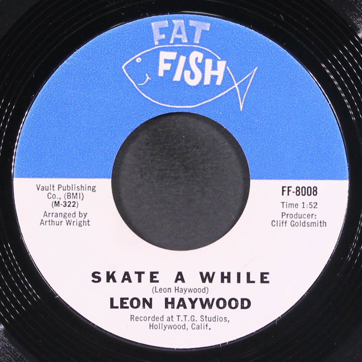 skate a while / ever since you were sweet sixteen by LEON HAYWOOD