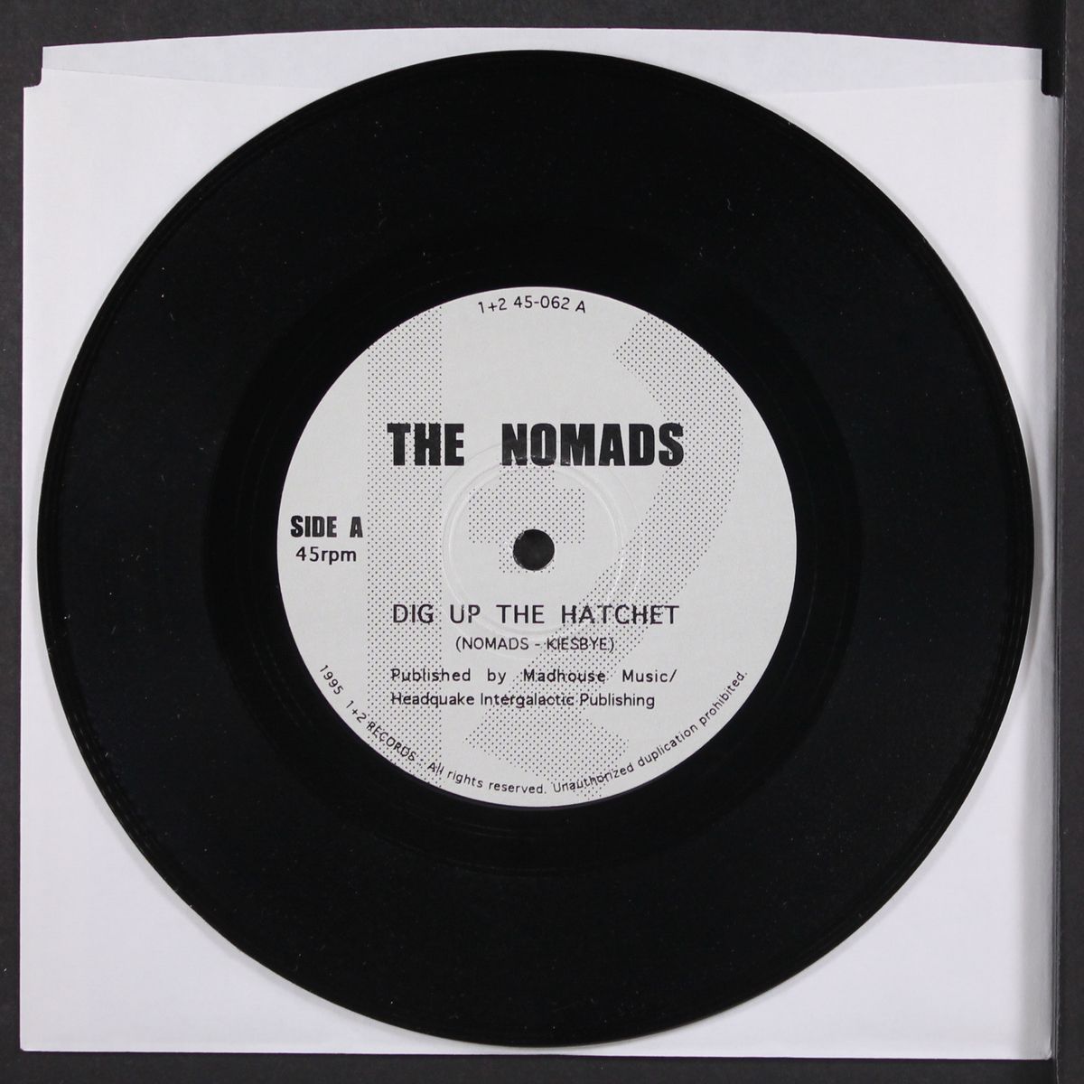 dig up that hatchet / the goodbye look by NOMADS