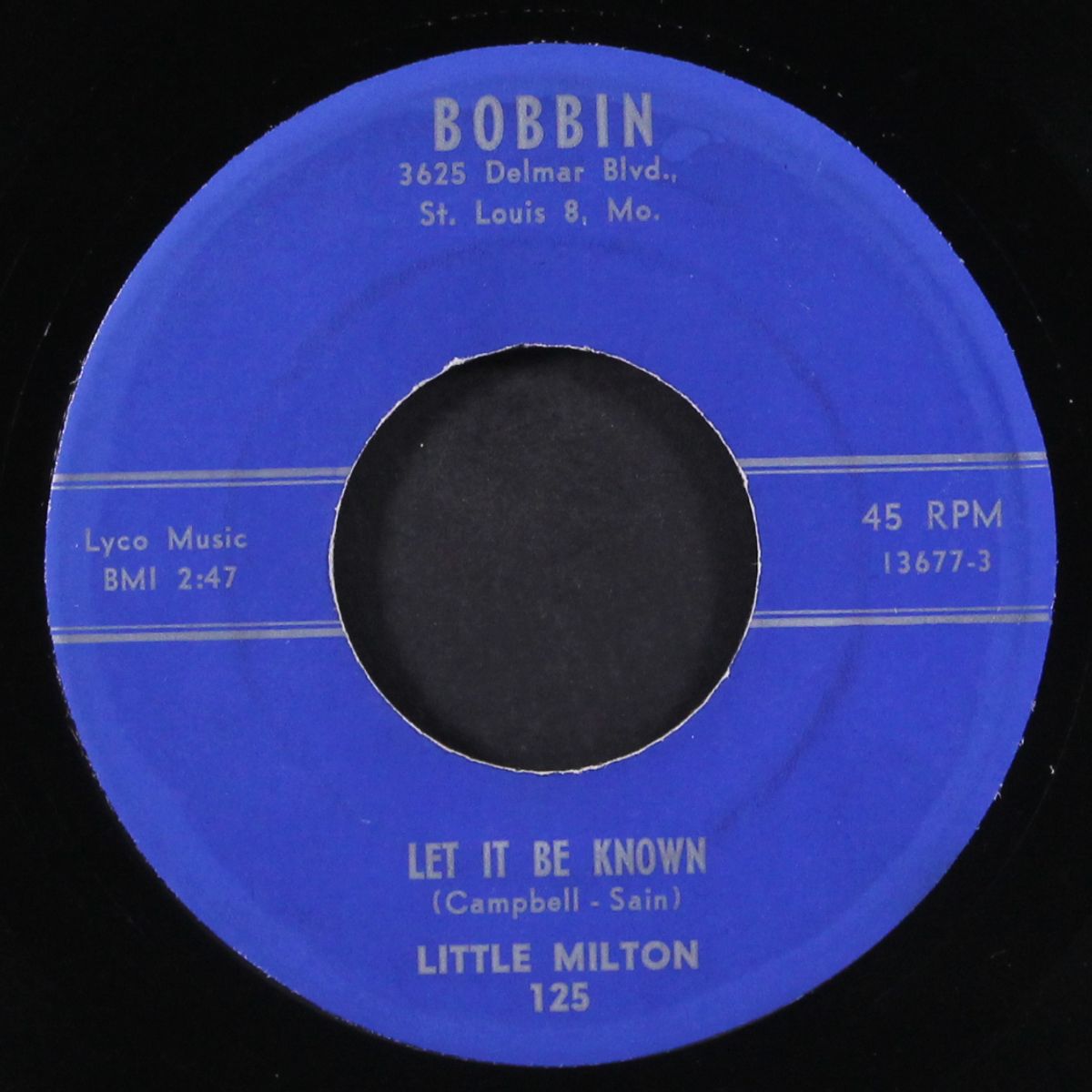 let it be known / hey, girl! by LITTLE MILTON