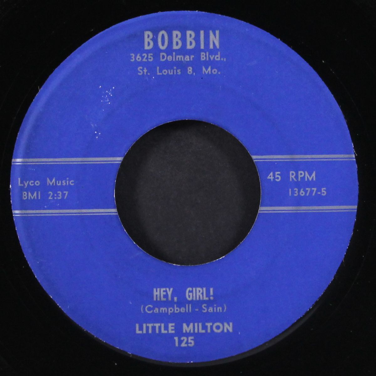 let it be known / hey, girl! by LITTLE MILTON