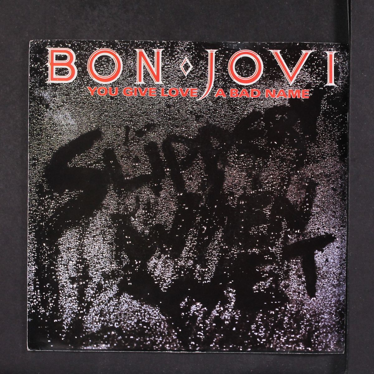 you give love a bad name / raise your hands by BON JOVI