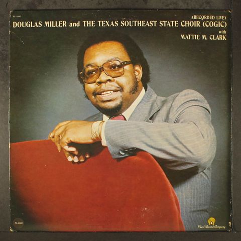 DOUGLAS MILLER & TEXAS SOUTHWEST STATE CHOIR