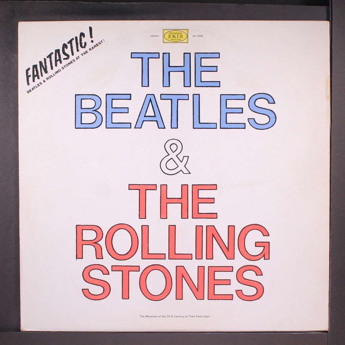 the minstrels of the 20th century at their early days by BEATLES & ROLLING STONES