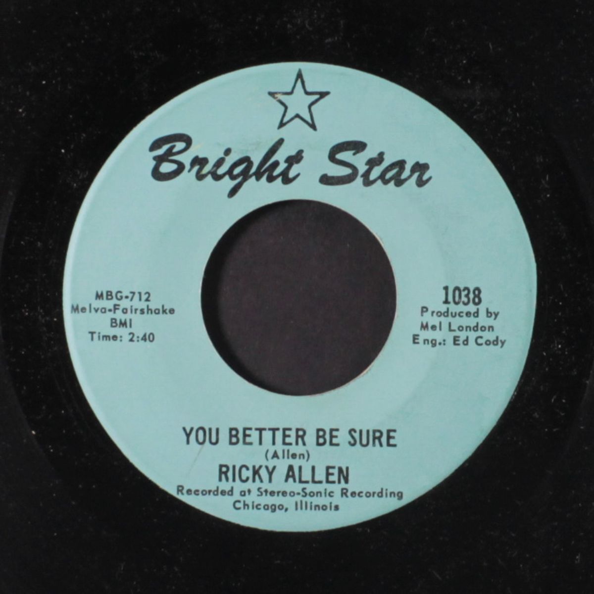 you better be sure / i'm such a lonely man by RICKY ALLEN