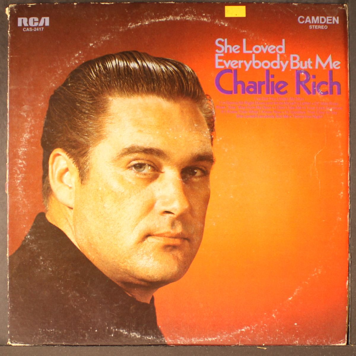 she loved everybody but me by CHARLIE RICH