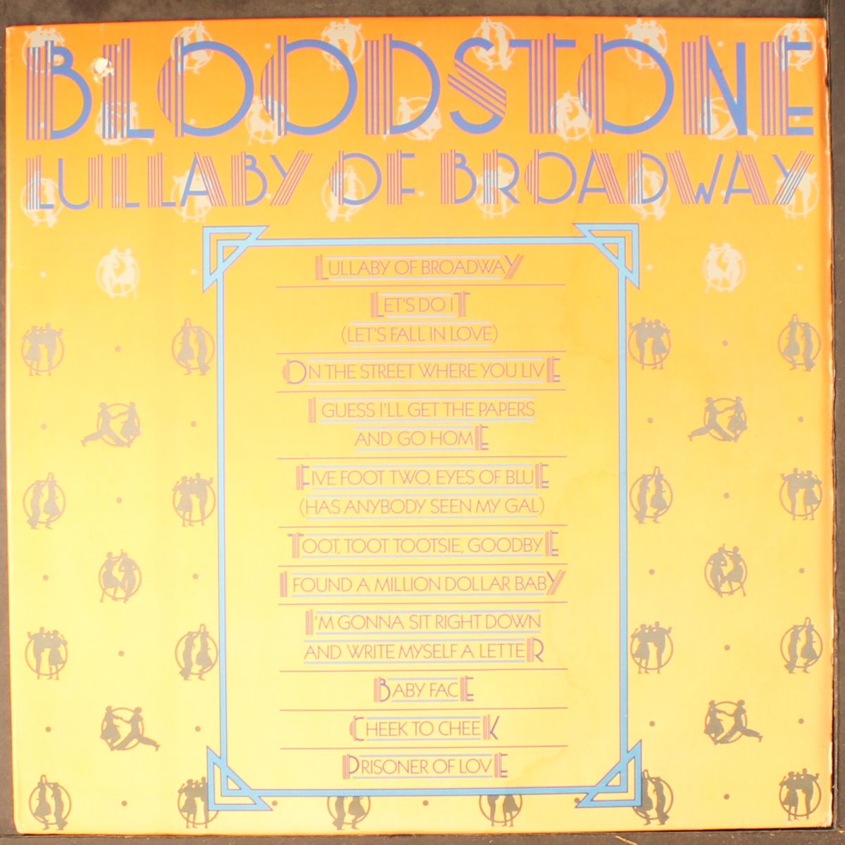lullaby of broadway by BLOODSTONE