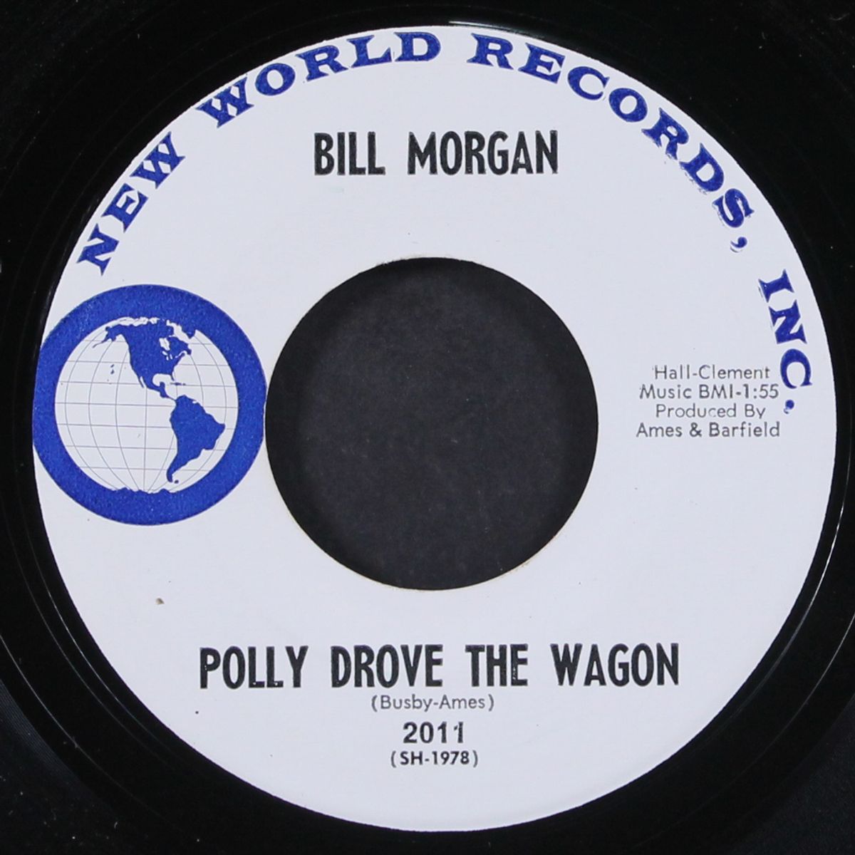 polly drove the wagon / same old heart by BILL MORGAN