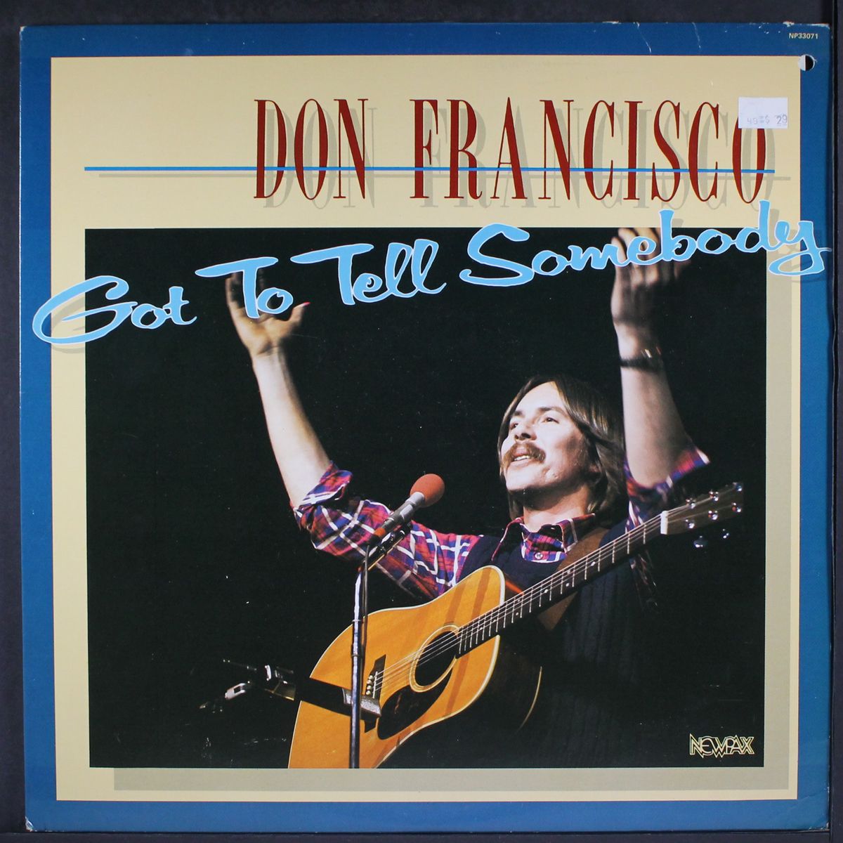 got to tell somebody by DON FRANCISCO