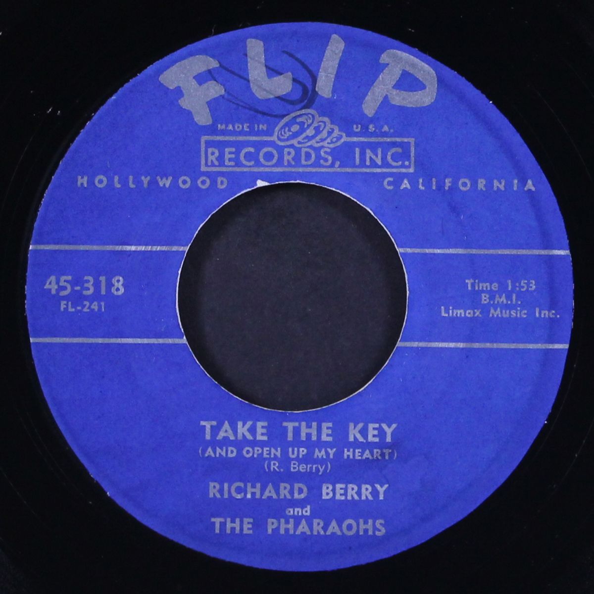 take the key / no kissin' and a huggin' by RICHARD BERRY & PHARAOHS