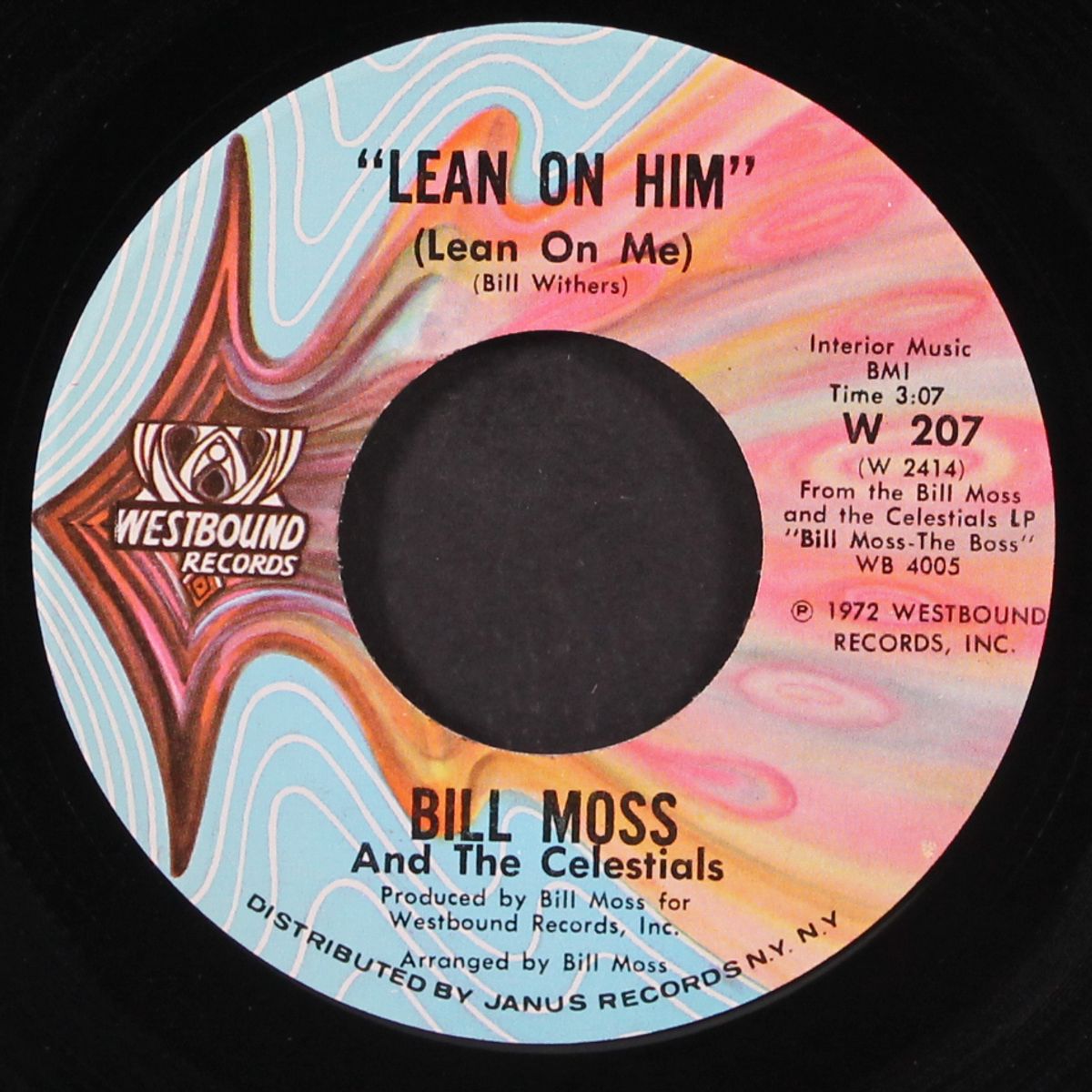 lean on him / ever since i made up my mind by BILL MOSS & CELESTIALS