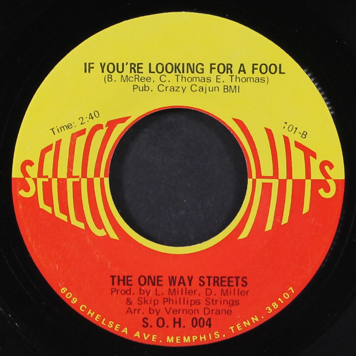 if you're looking for a fool / when the chips are down by ONE WAY STREETS