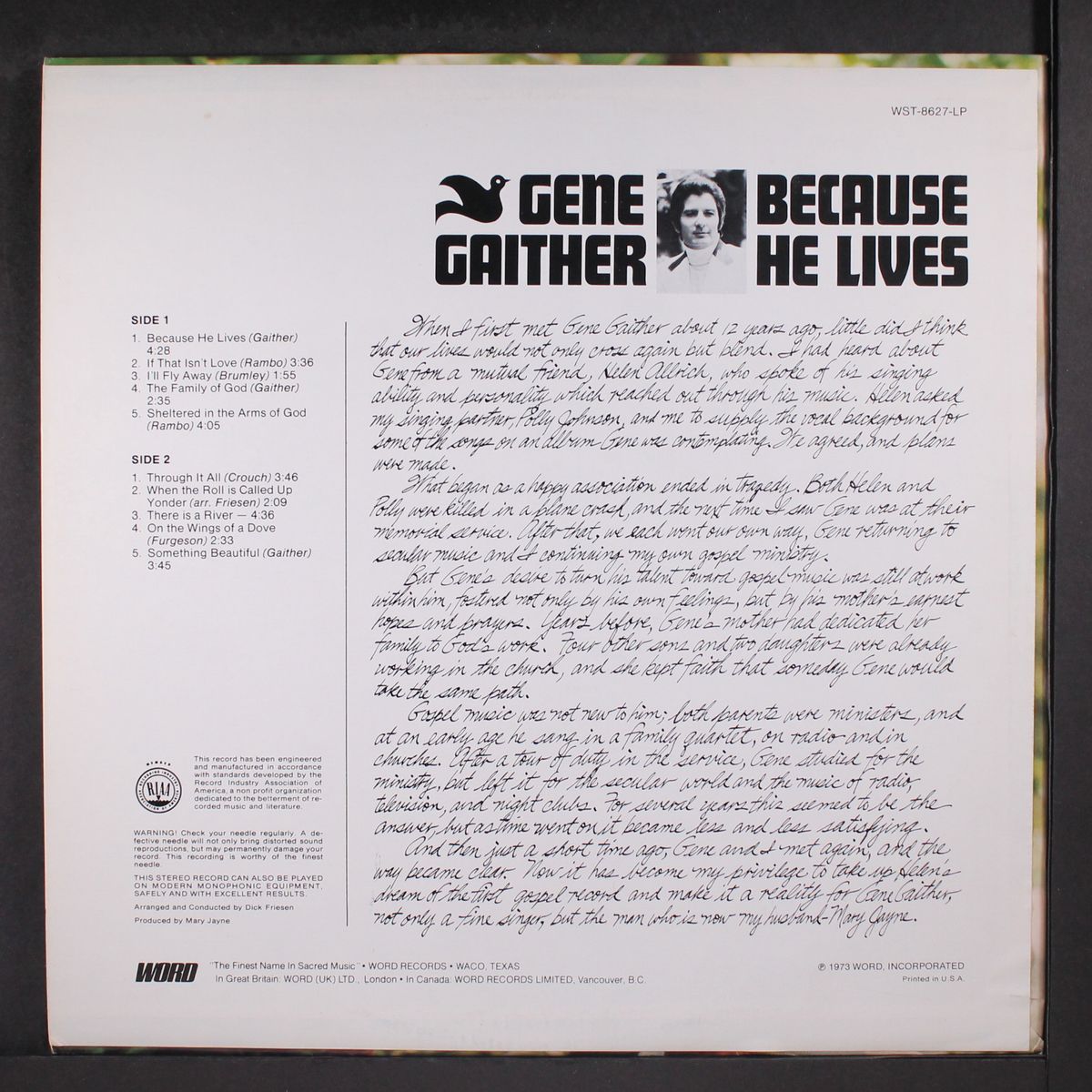 because he lives by GENE GAITHER