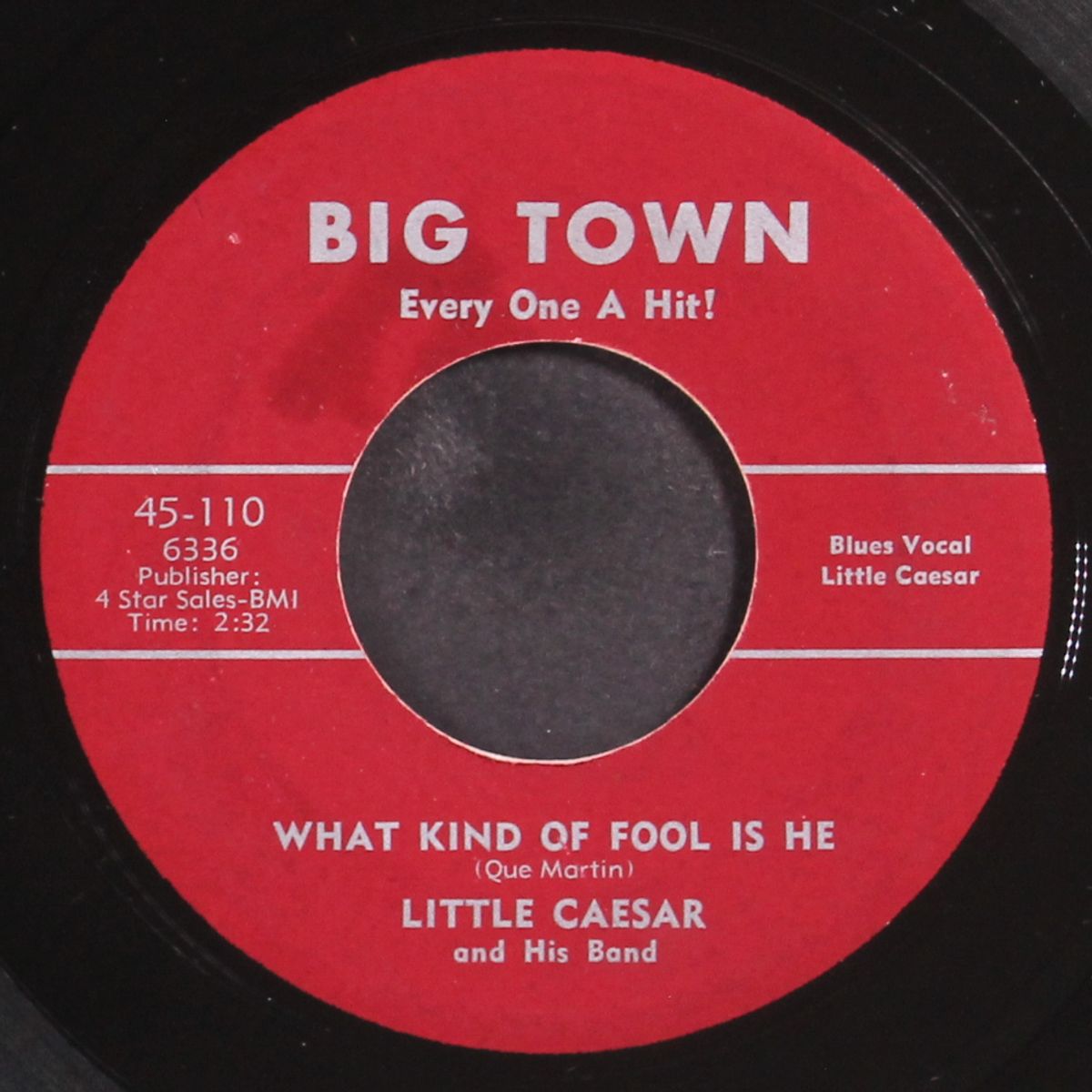 what kind of fool is he / wonder why i'm leaving by LITTLE CAESAR