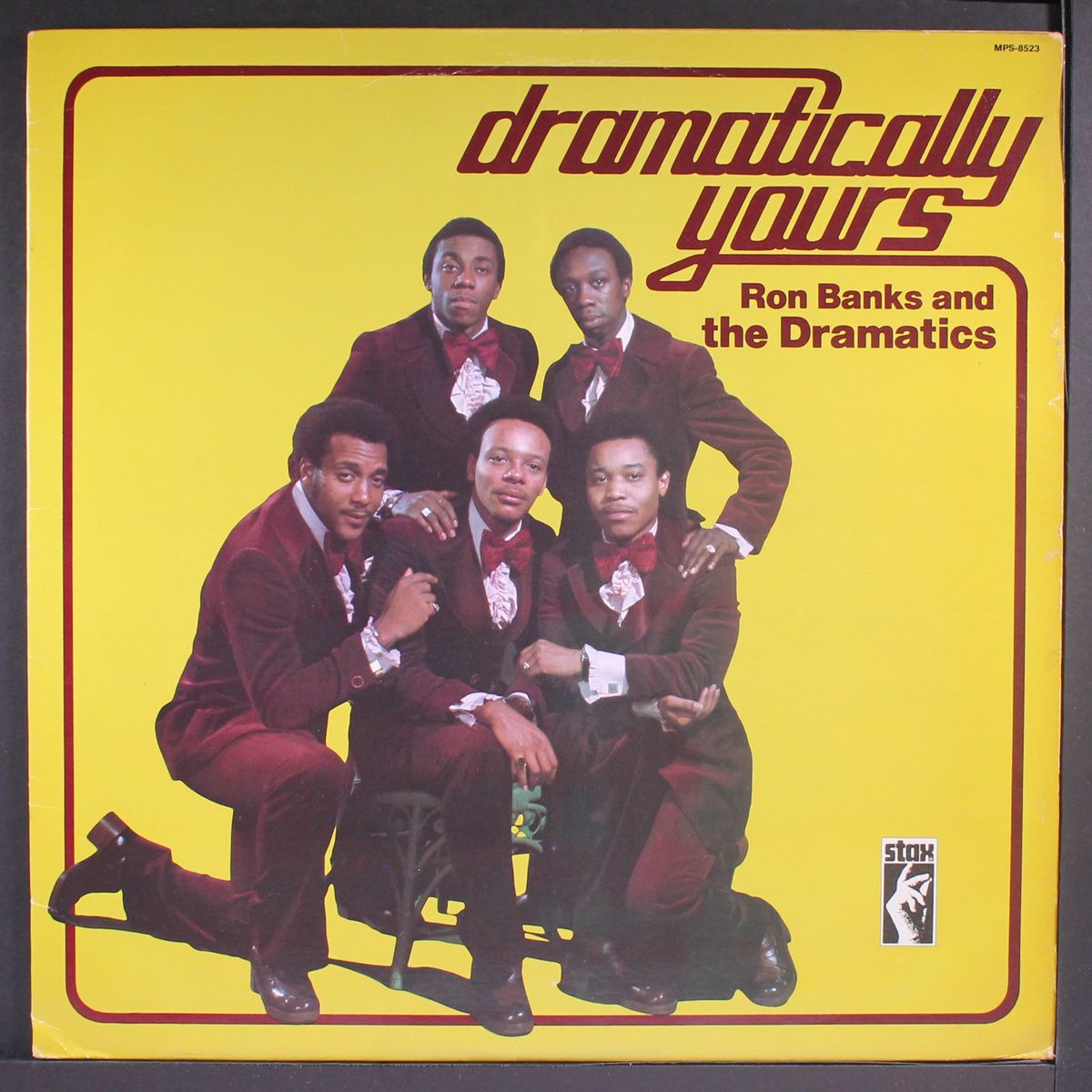 dramatically yours by RON BANKS & DRAMATICS