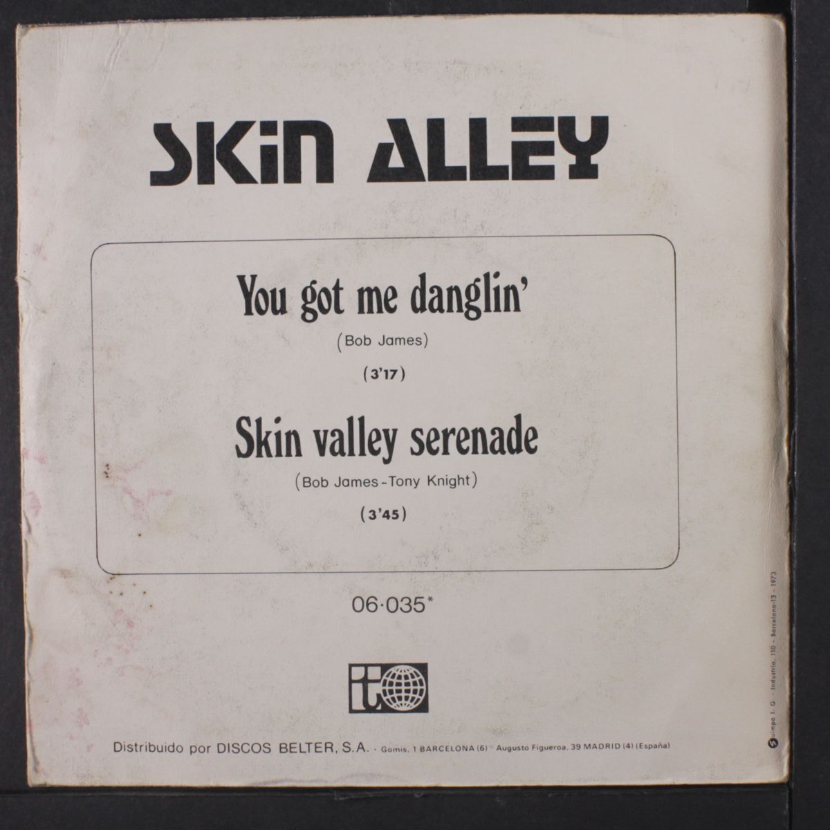 you got me danglin' / skin valley serenade by SKIN ALLEY
