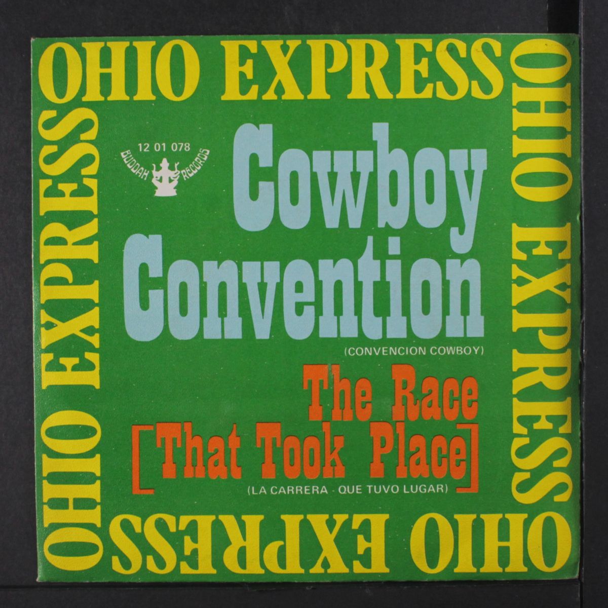cowboy convention / the race by OHIO EXPRESS