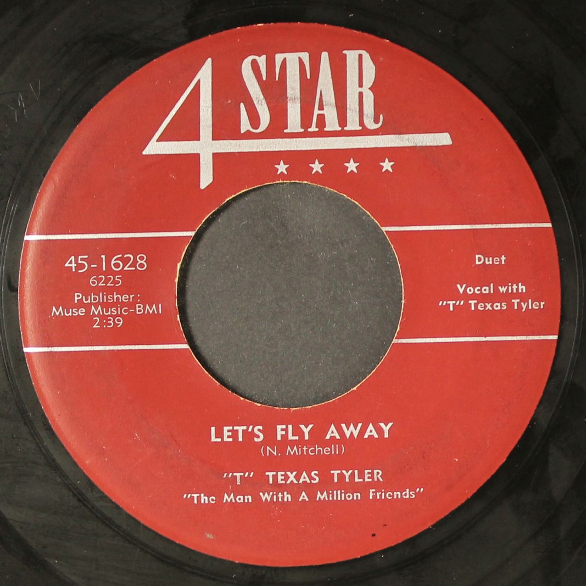 let's fly away / wasted tears by T. TEXAS TYLER