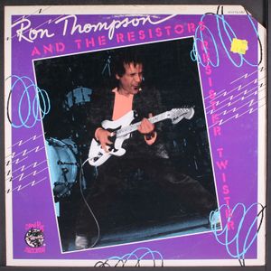 RON THOMPSON & RESISTORS