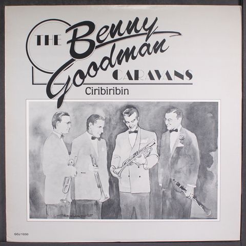 BENNY GOODMAN CARAVANS