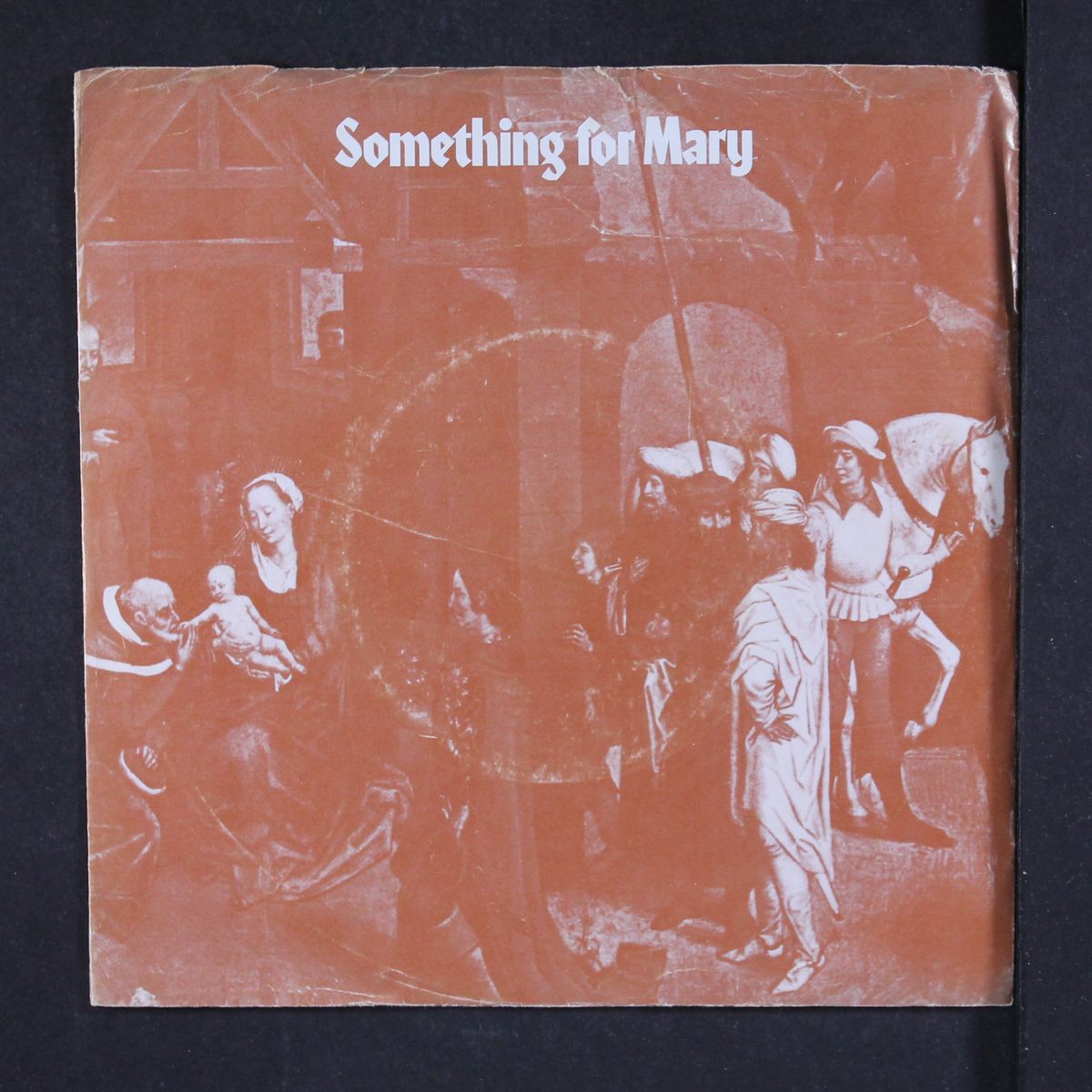 something for mary by CREDIBILITY GAP