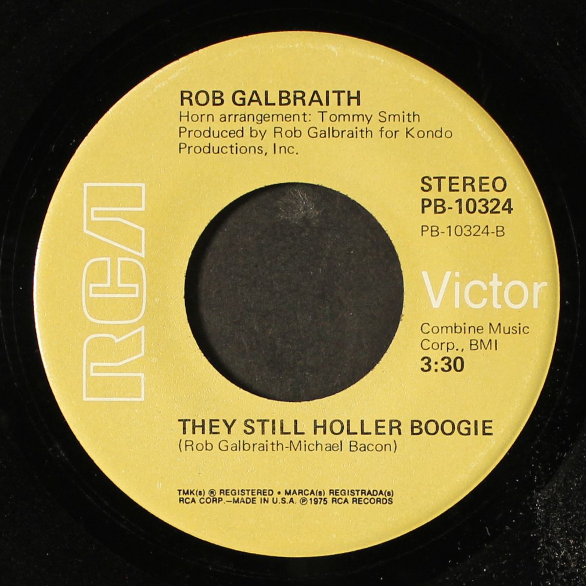 i got the fever / they still holler boogie by ROB GALBRAITH