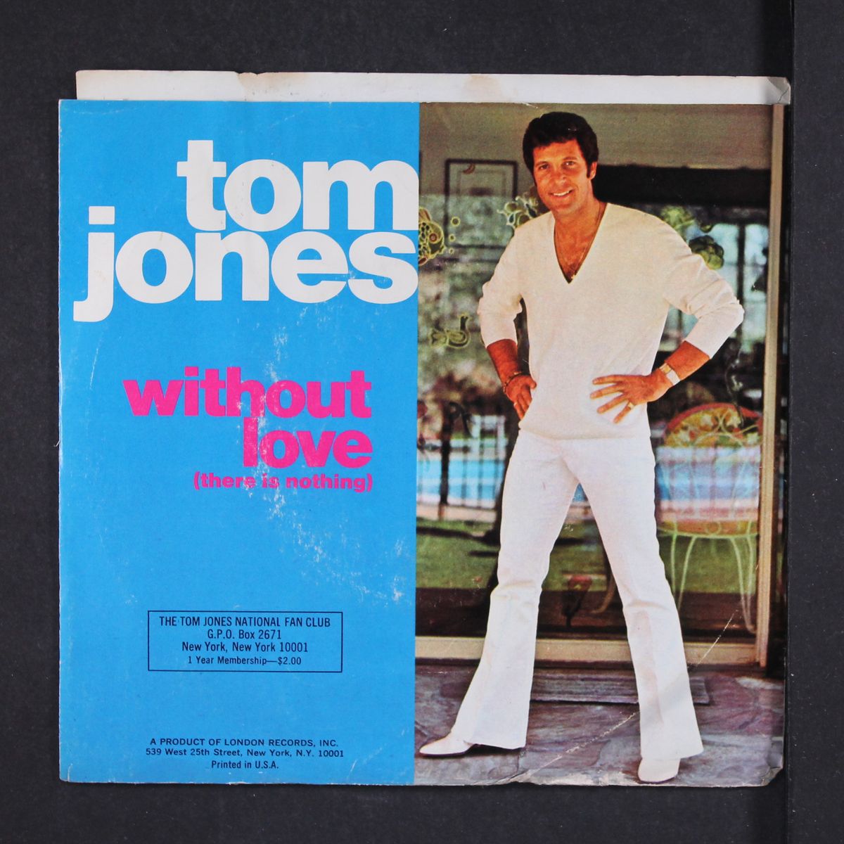 without love / man who knows too much by TOM JONES