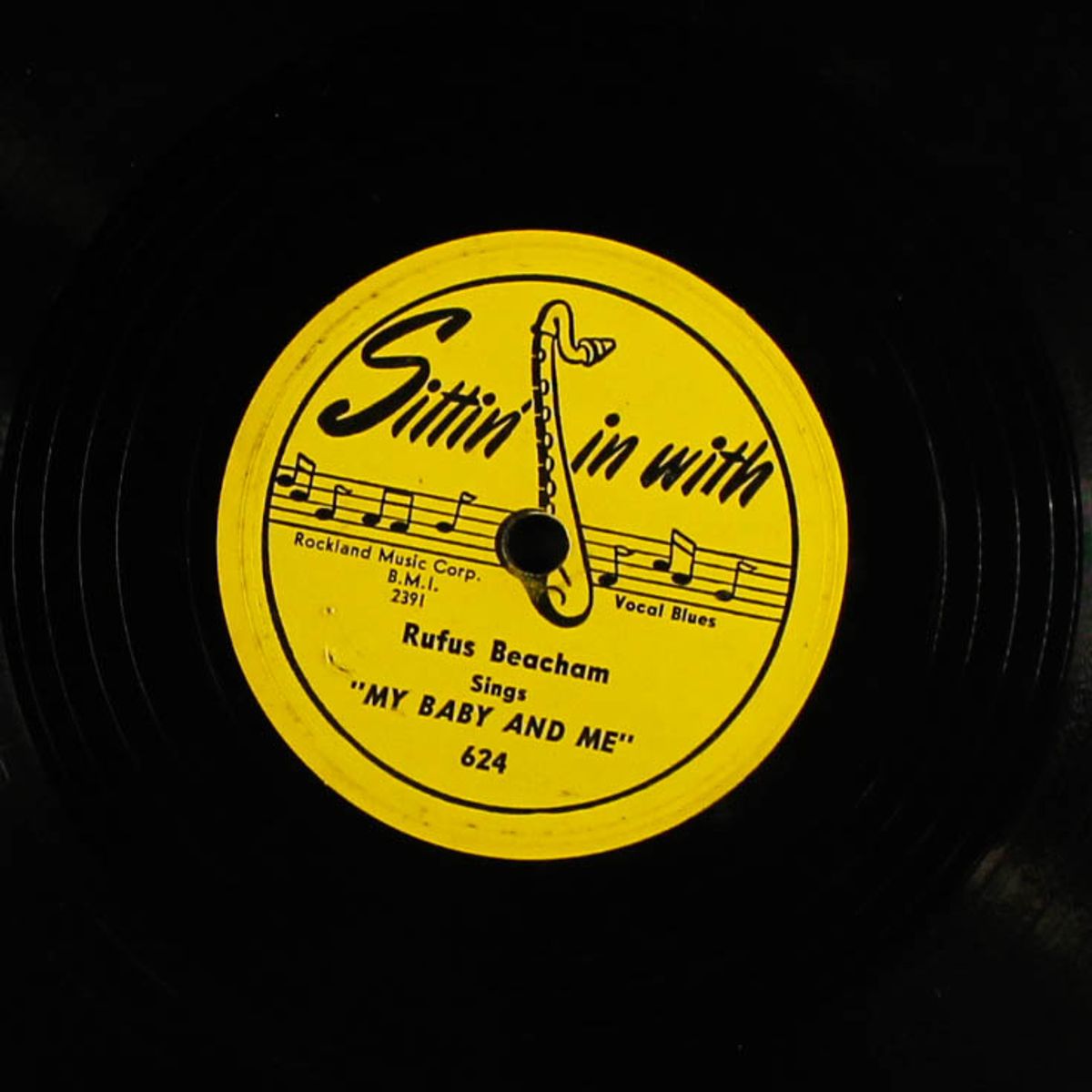 my baby and me / hey, hey! pretty baby by RUFUS BEACHAM
