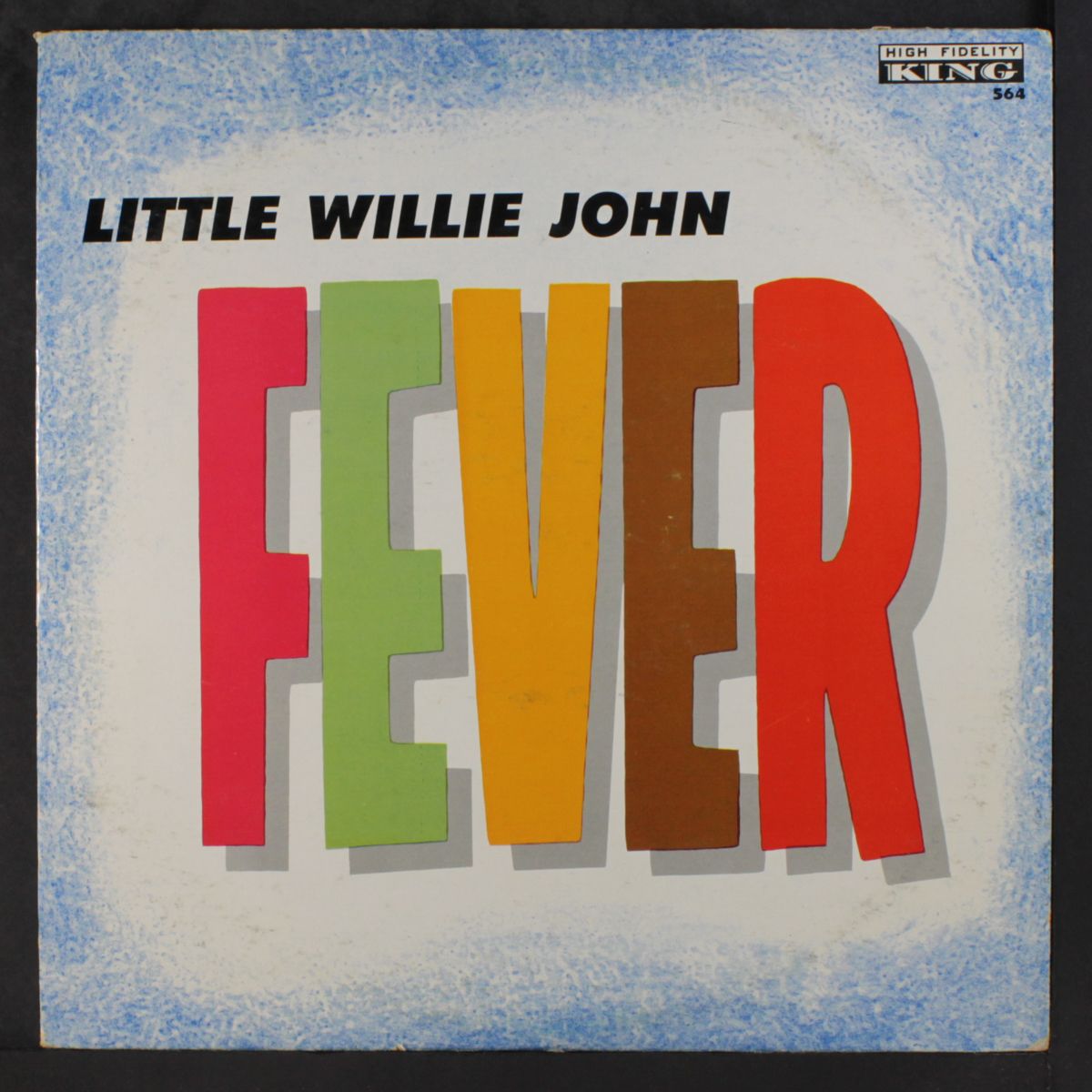 fever by LITTLE WILLIE JOHN
