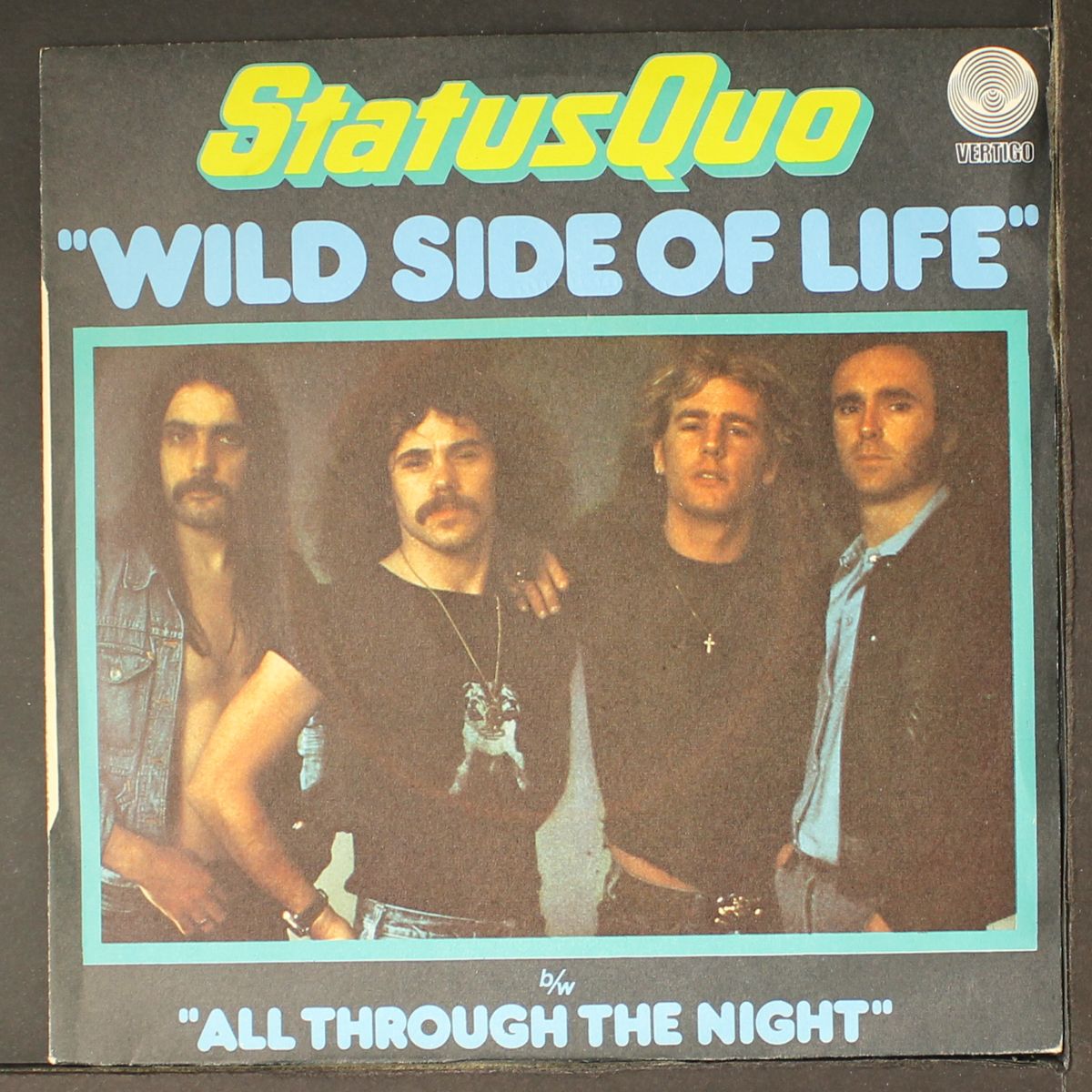 wild side of life / all through the night by STATUS QUO
