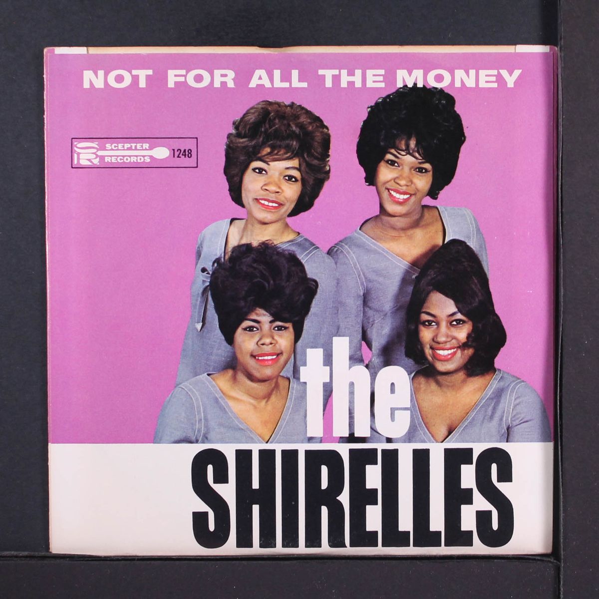 foolish little girl / not for all the money by SHIRELLES