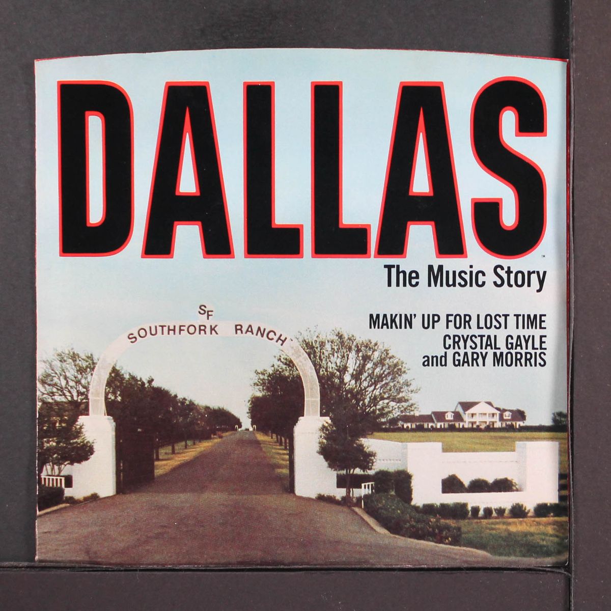 makin' up for lost time / a few good men by CRYSTAL GAYLE & GARY MORRIS / FORESTER SISTERS