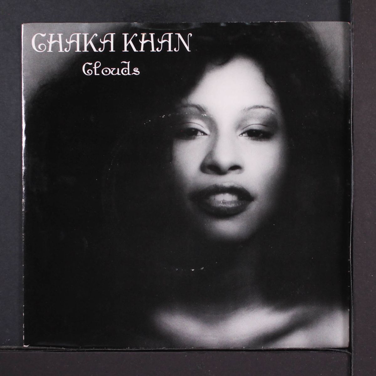 clouds / what you did by CHAKA KHAN