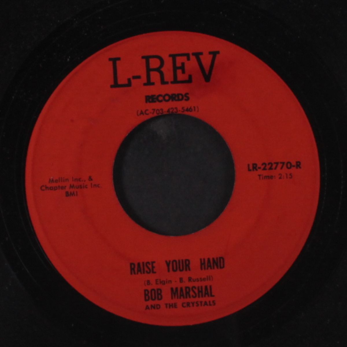 gimme some lovin' / raise your hand by BOB MARSHALL & CRYSTALS