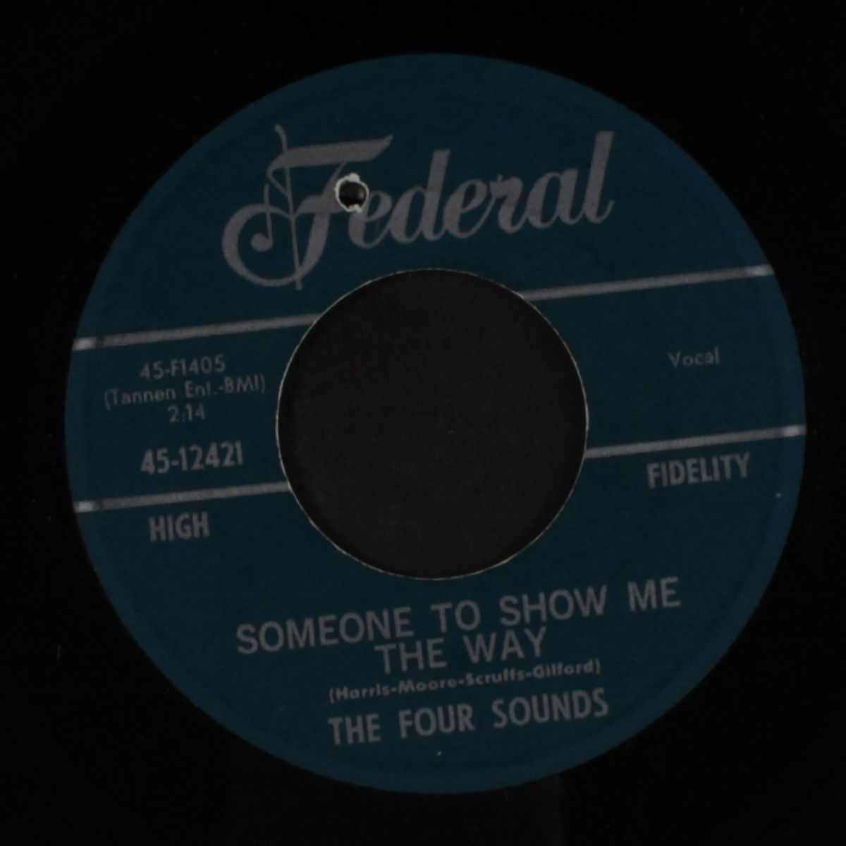 when i find my love / someone to show me the way by FOUR SOUNDS