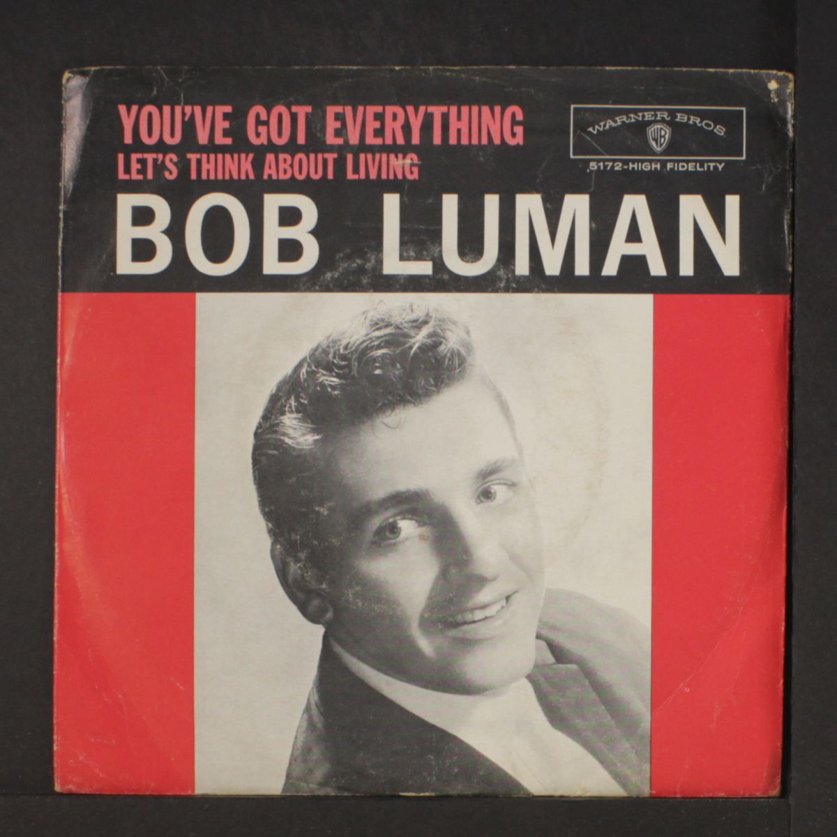 let's think about living / you've got everything by BOB LUMAN
