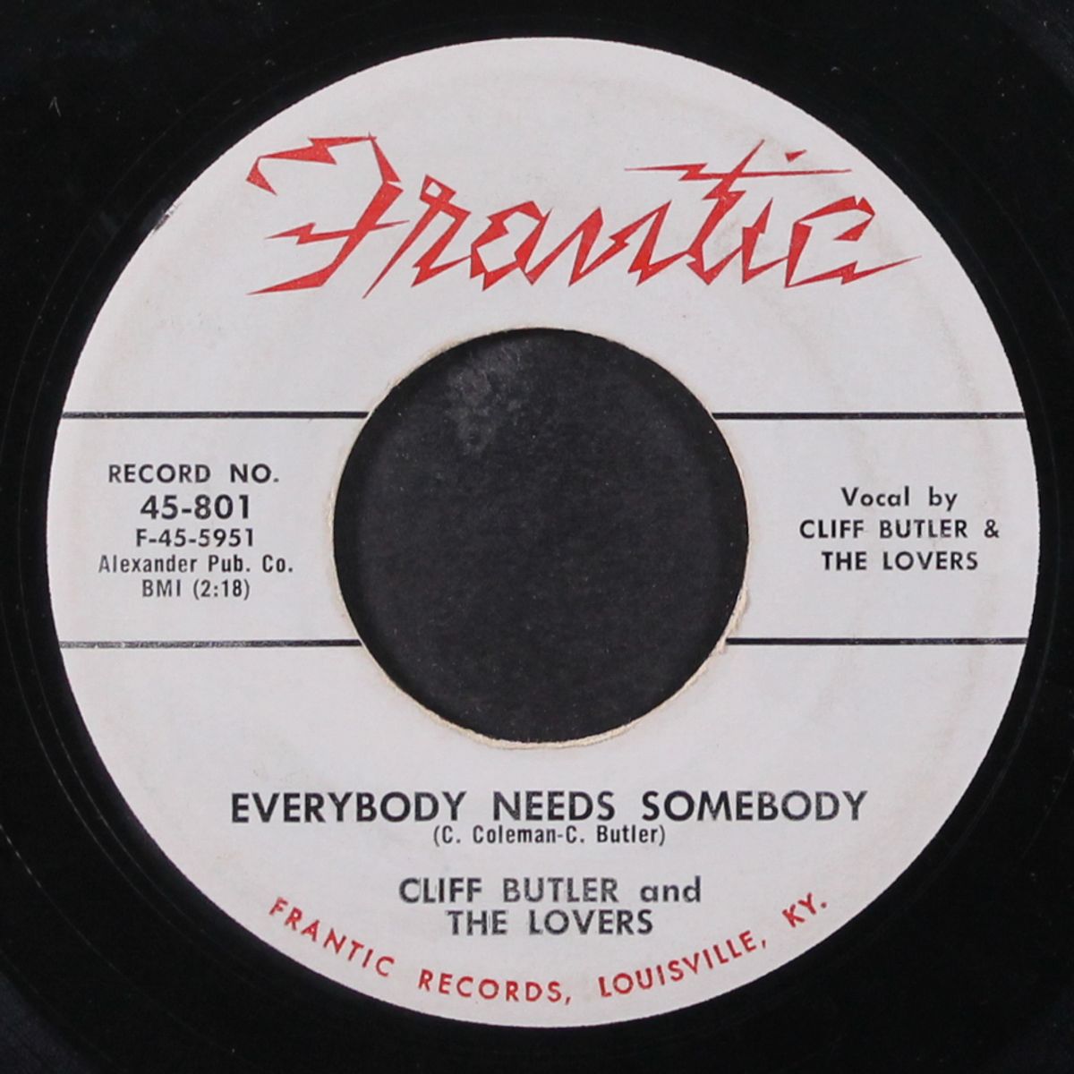 i can't believe / everybody needs somebody by CLIFF BUTLER & LOVERS