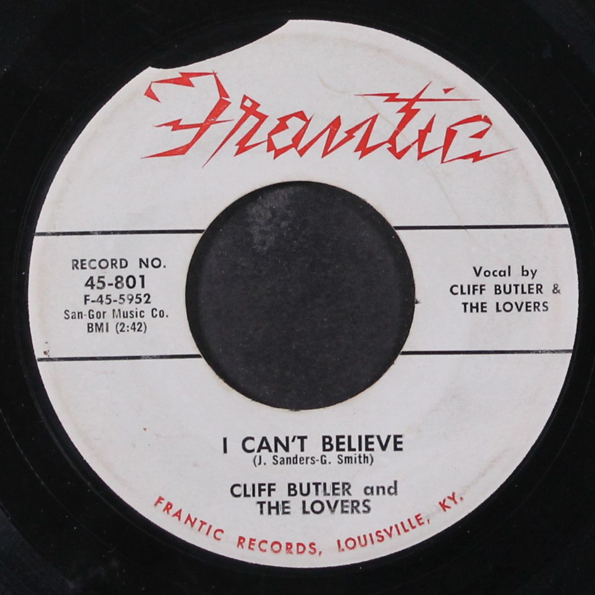 i can't believe / everybody needs somebody by CLIFF BUTLER & LOVERS
