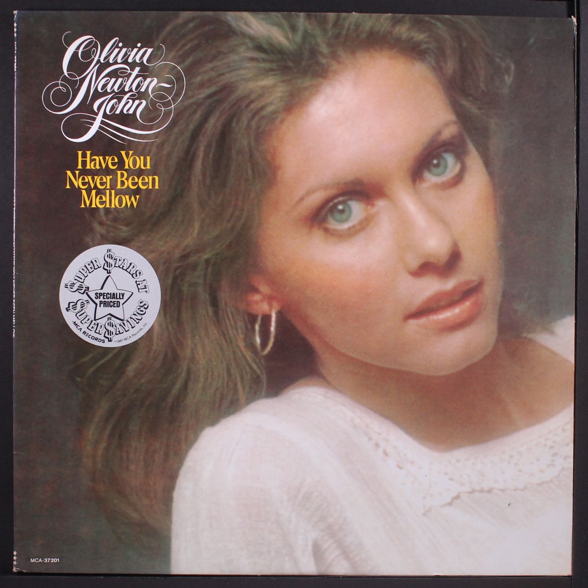 have you never been mellow by OLIVIA NEWTON-JOHN