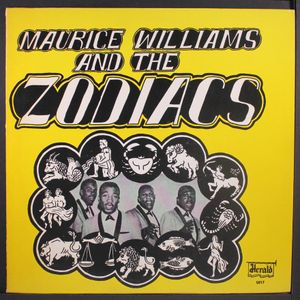 MAURICE WILLIAMS & ZODIACS