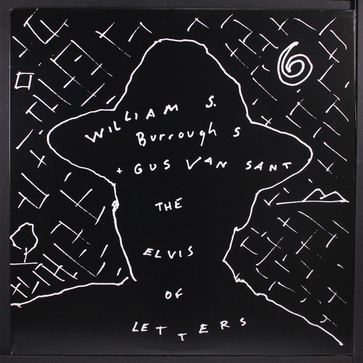 the elvis of letters by WILLIAM S. BURROUGHS & GUS VAN SANT
