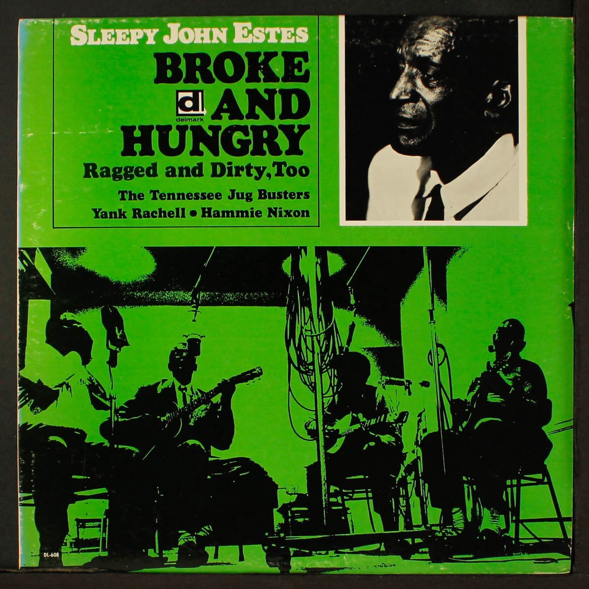 broke and hungry by SLEEPY JOHN ESTES