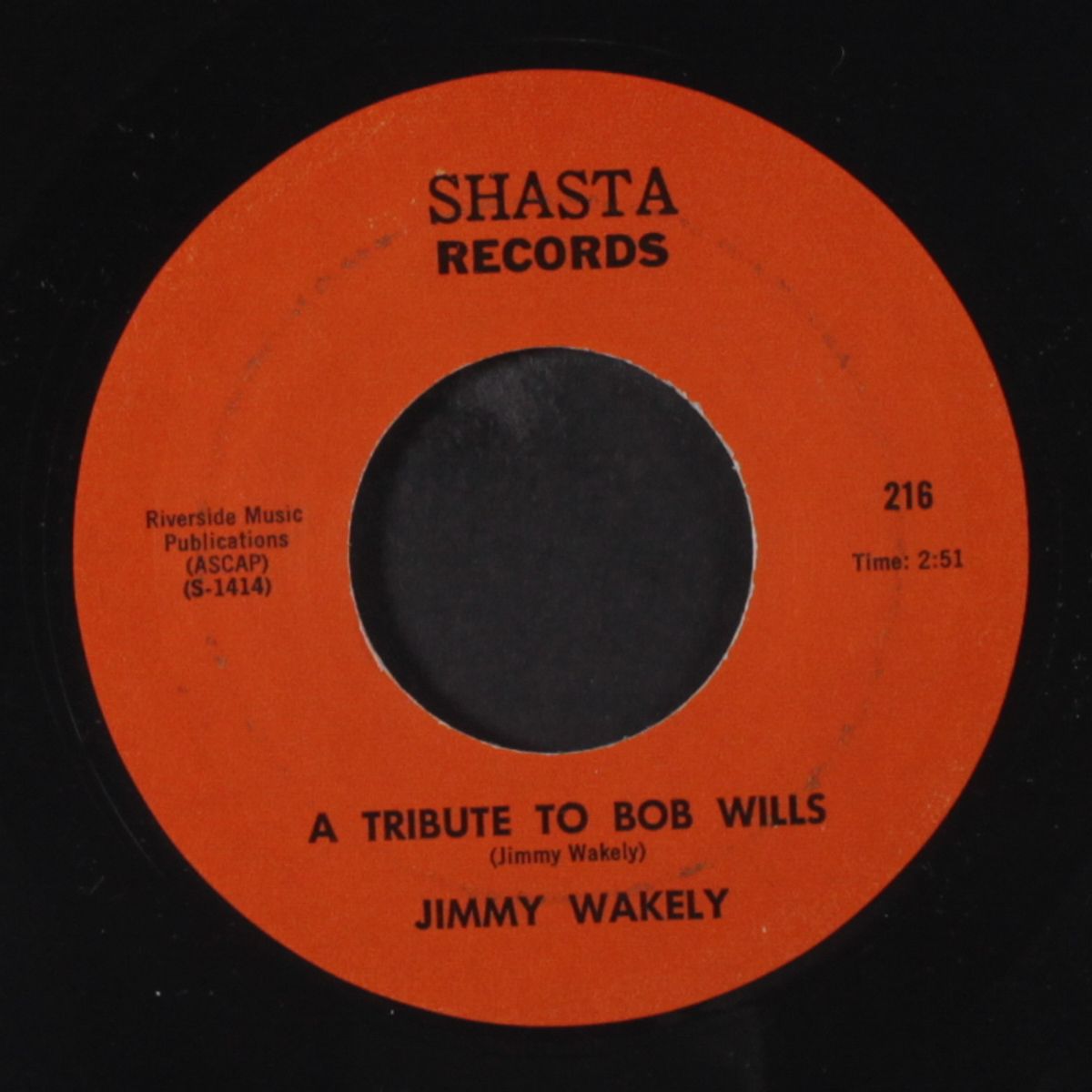 a tribute to bob wills / goodtime charlie's got the blues by JIMMY WAKELY