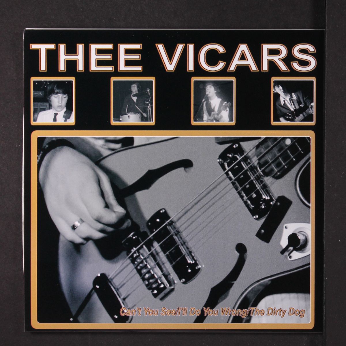 can't you see, i'll do you wrong / the dirty dog by THEE VICARS