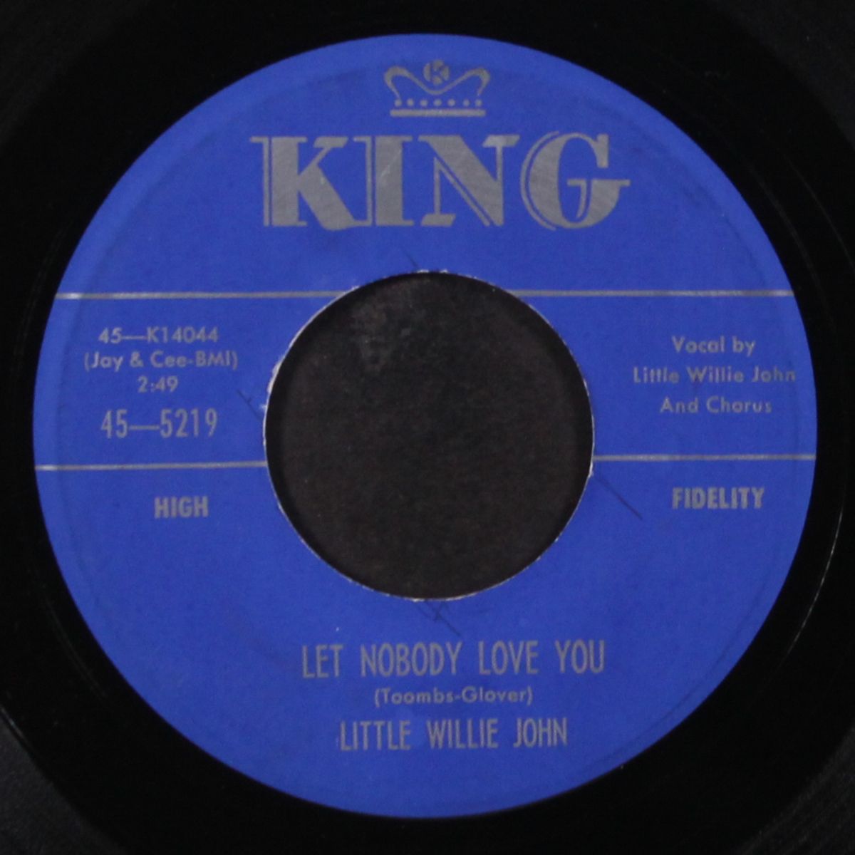 leave my kitten alone / let nobody love you by LITTLE WILLIE JOHN