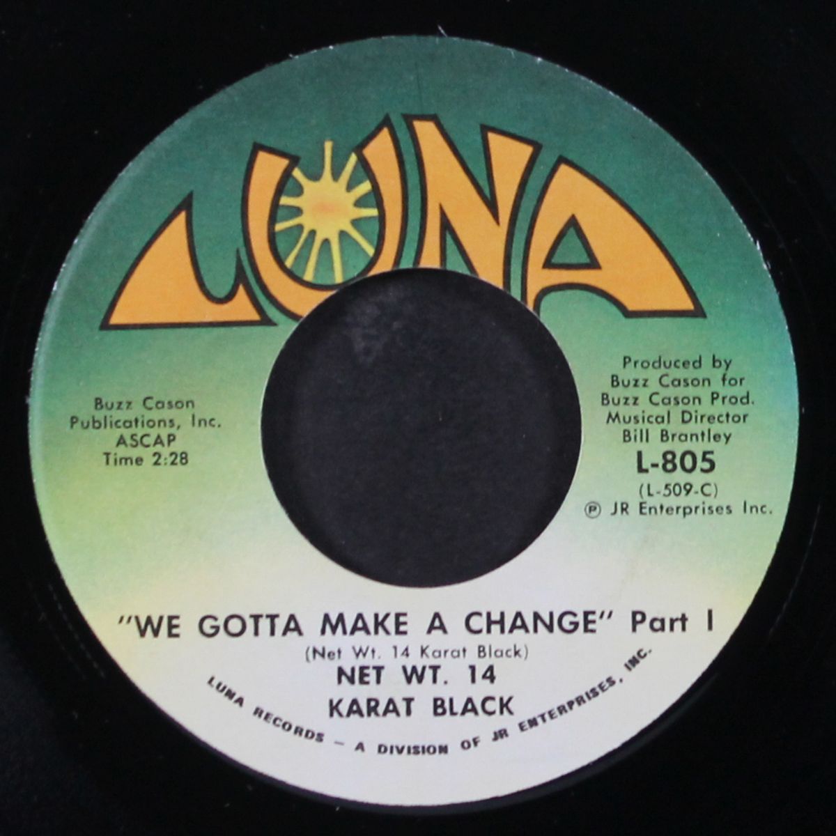 we gotta make a change / part 2 by NET WT. 14 KARAT BLACK