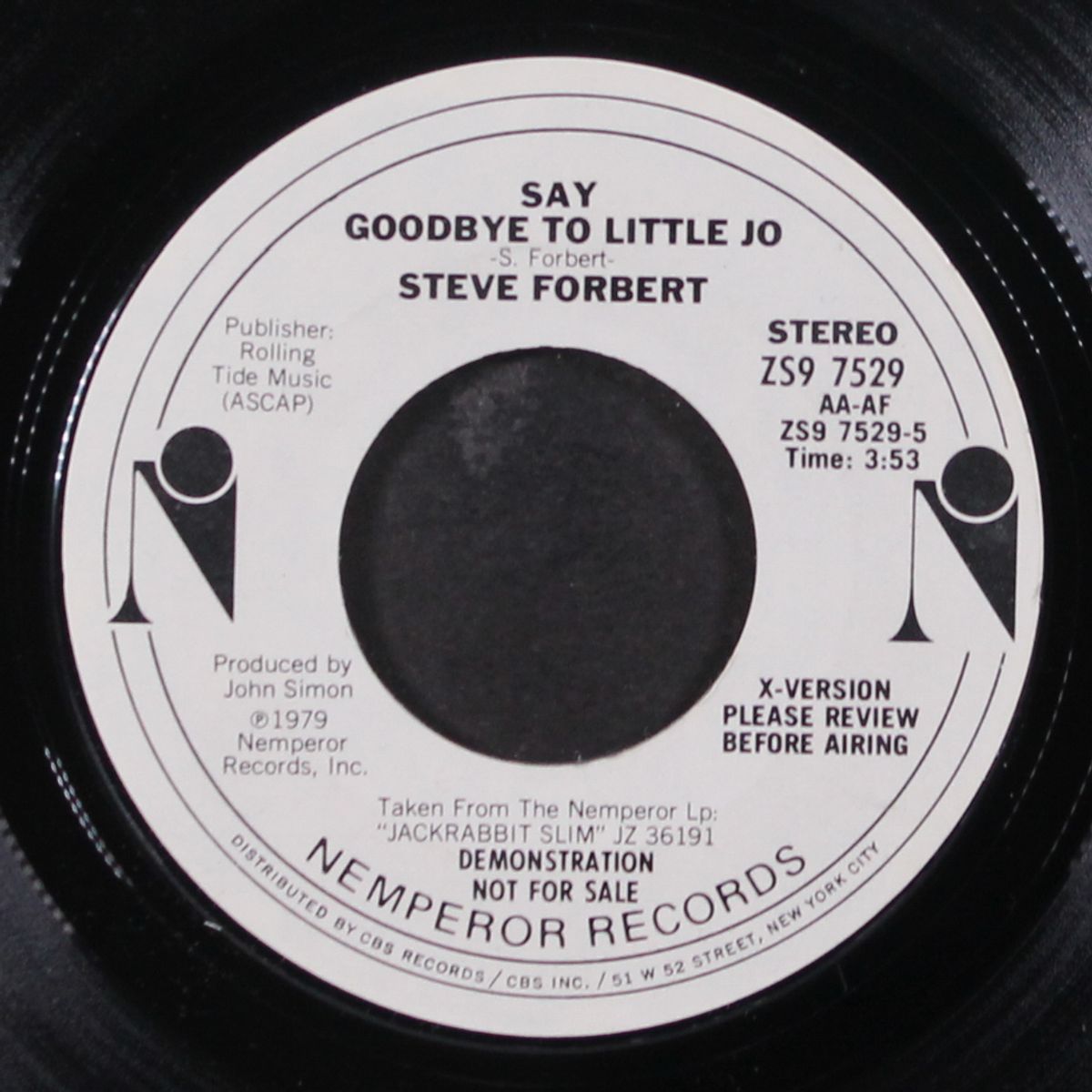 say goodbye to little jo / you're darn right by STEVE FORBERT